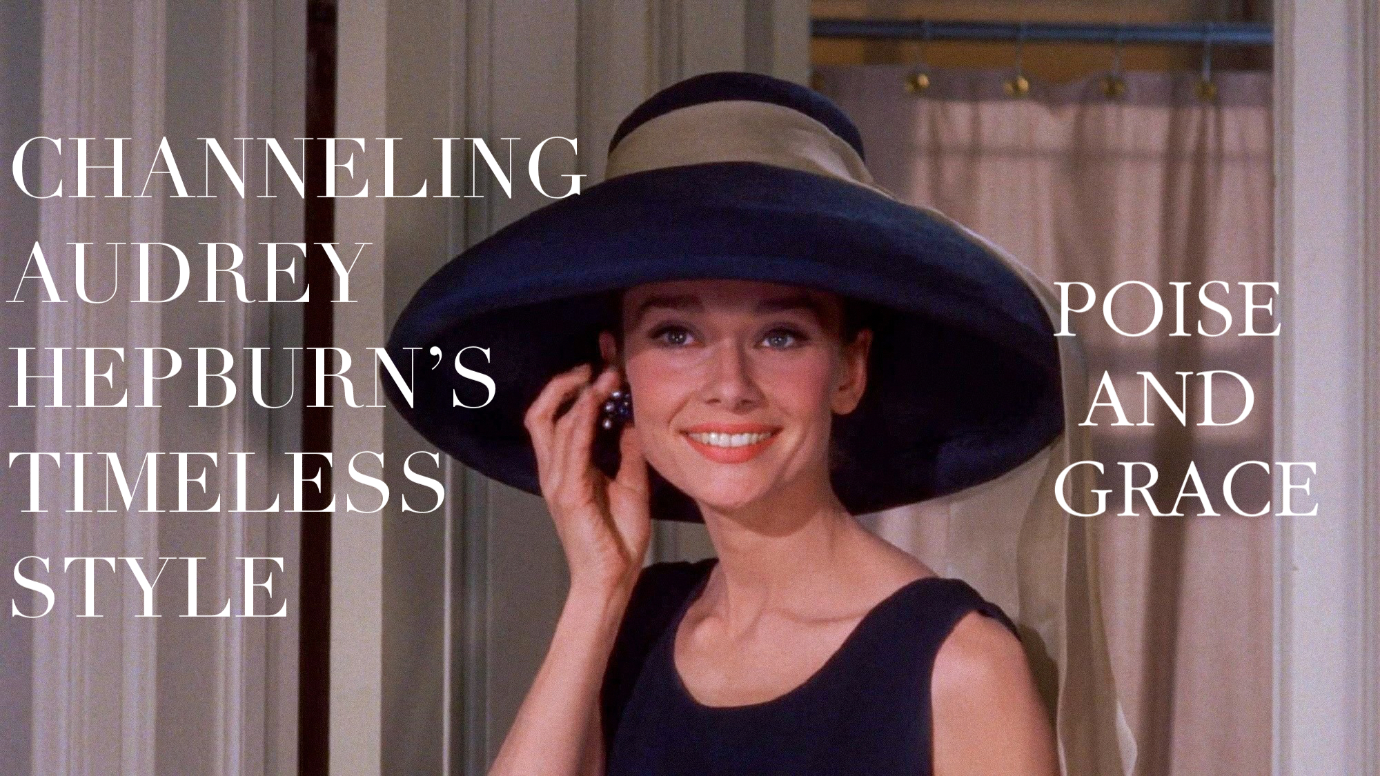 Elegance Personified: Channeling Audrey Hepburn's Timeless Style